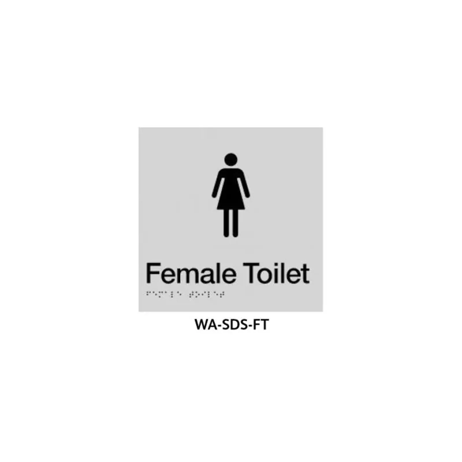 3Monkeez WA-SDS-FT - Braille Sign Female Toilet (Silver)